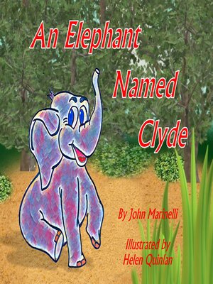 cover image of An Elephant Named Clyde